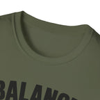 Balance Found It T-Shirt
