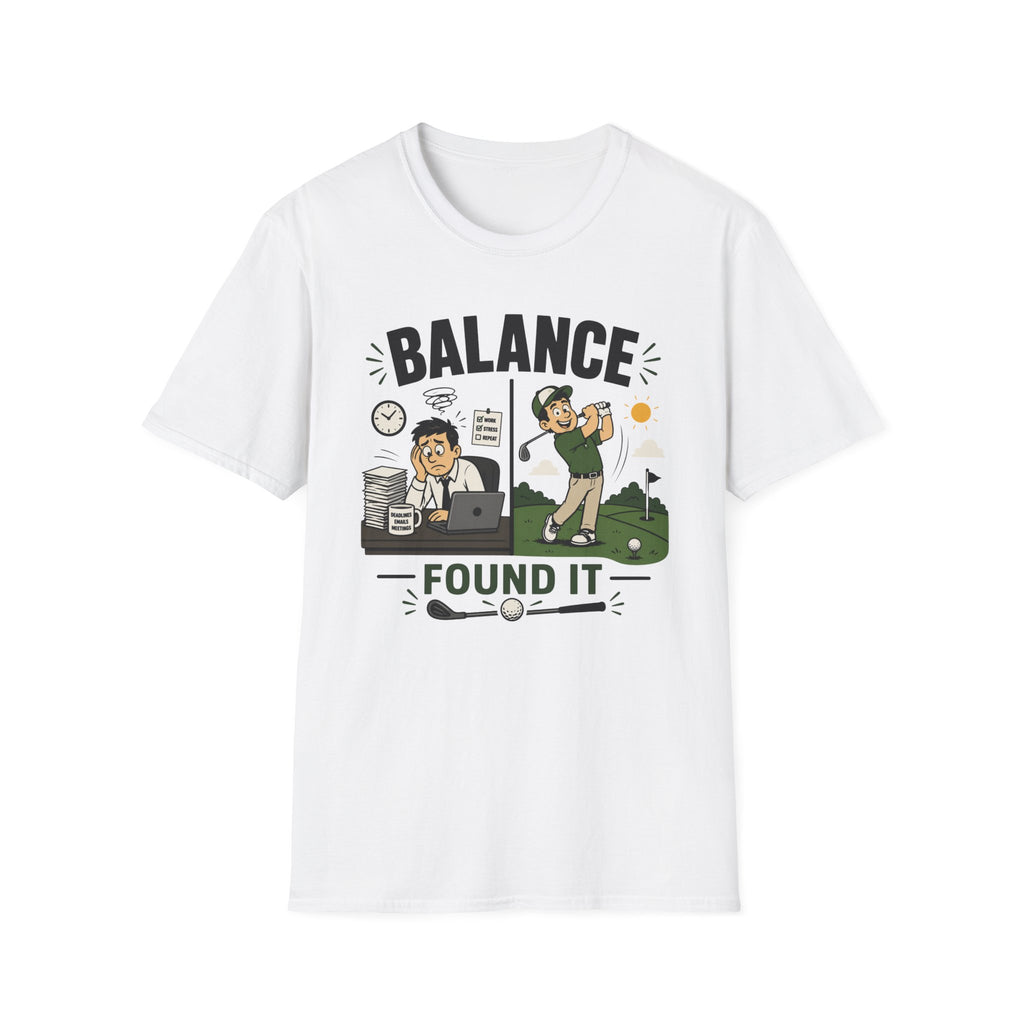 Balance Found It T-Shirt