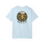 Bad Lie T-Shirt