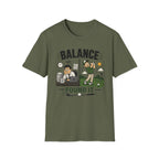 Balance Found It T-Shirt