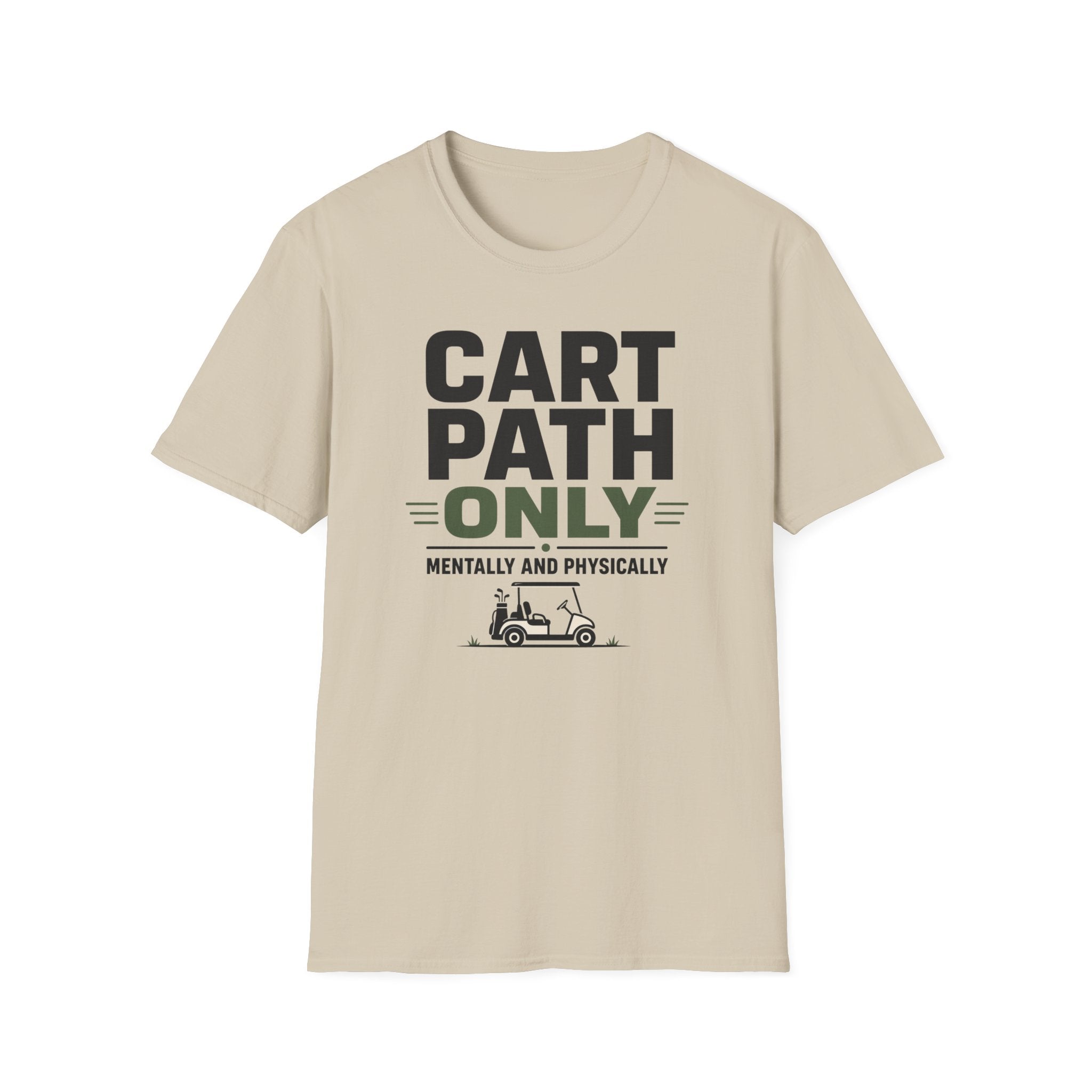 Cart Path Only T-Shirt