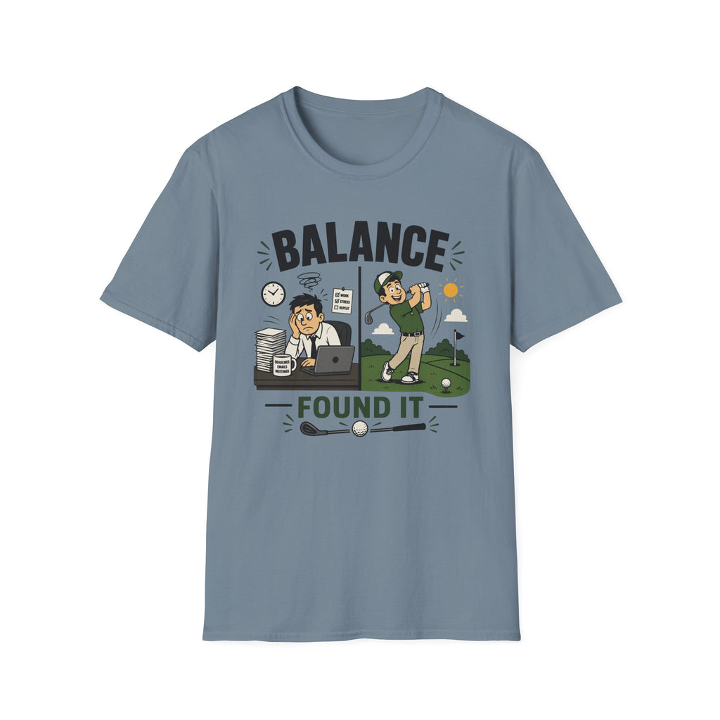 Balance Found It T-Shirt