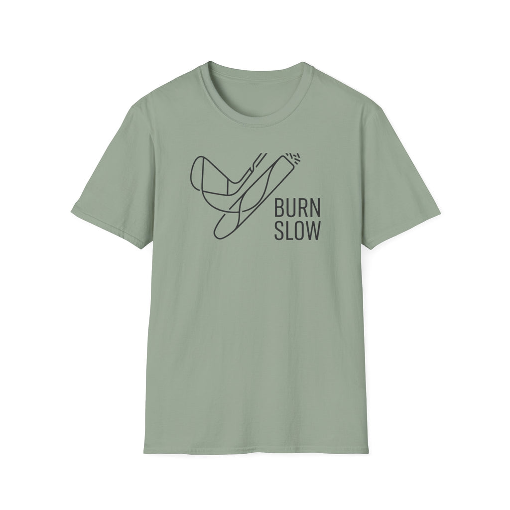 Burn Slow T-Shirt