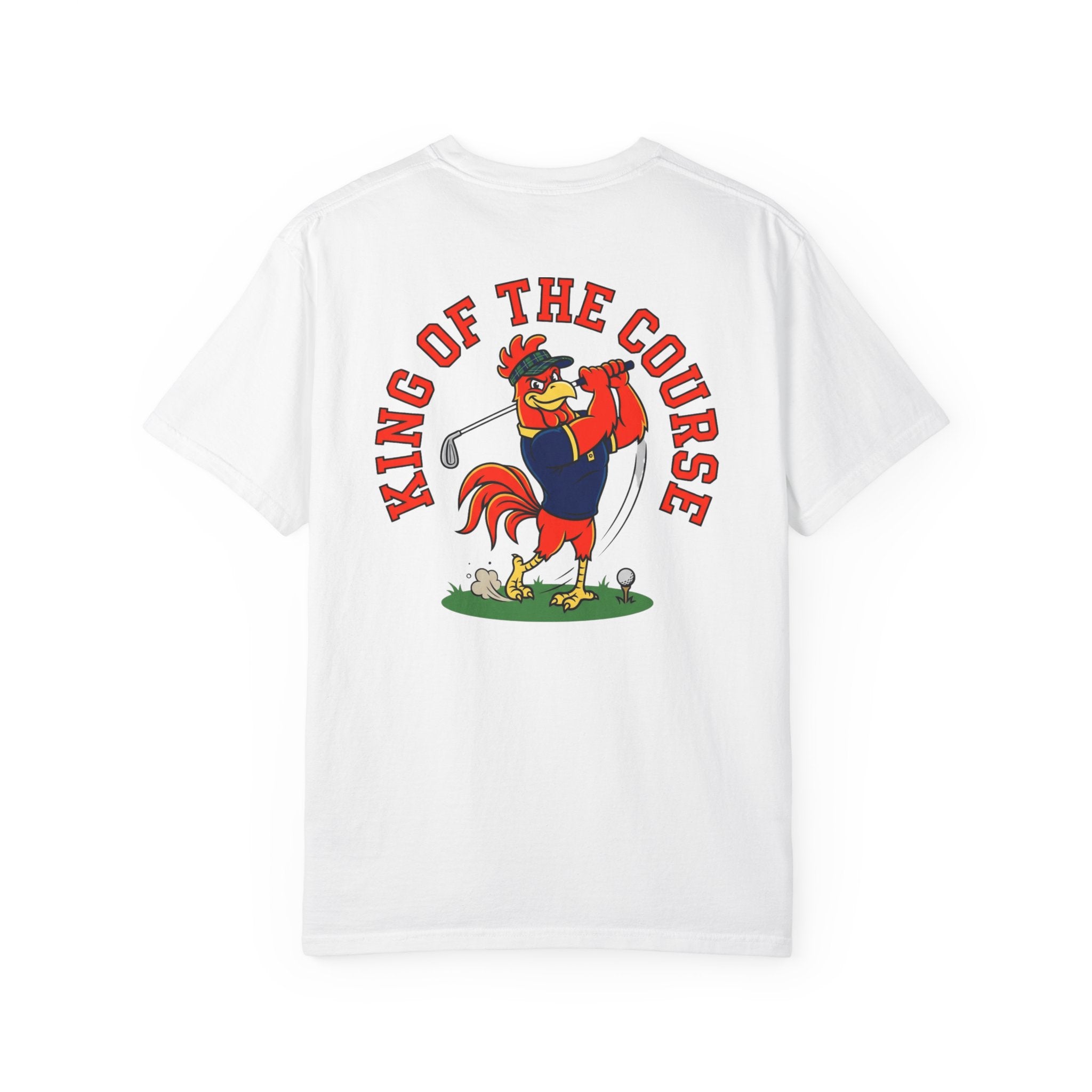 King of the Course T-Shirt