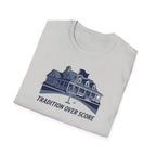 Tradition Over Score T-Shirt